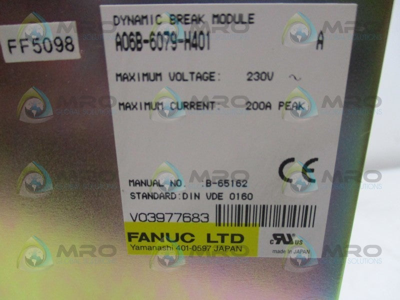 FANUC A06B-6079-H401 DYNAMIC BREAK MODULE  NSMP