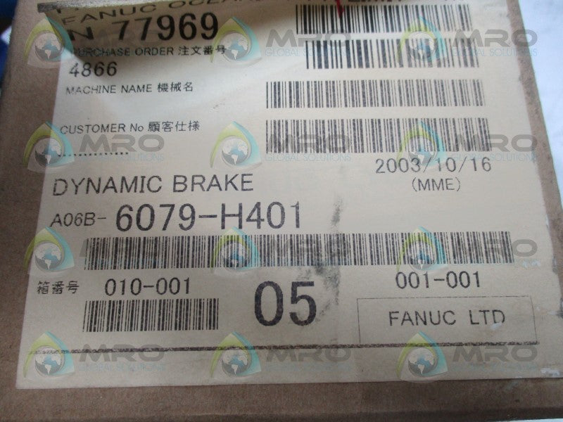 FANUC A06B-6079-H401 DYNAMIC BREAK MODULE  NSMP