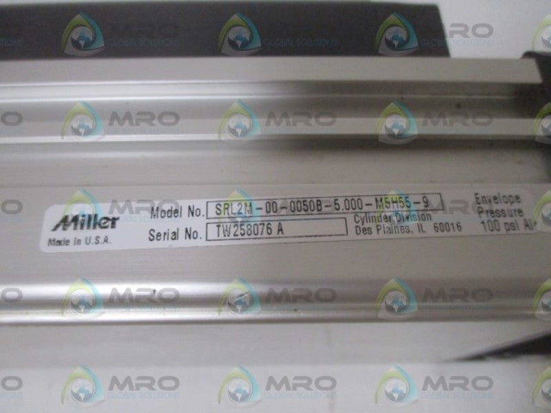 MILLER SRL2M-00-0050B-5.00-M5H55-9 PNEUMATIC CYLINDER  NSNP