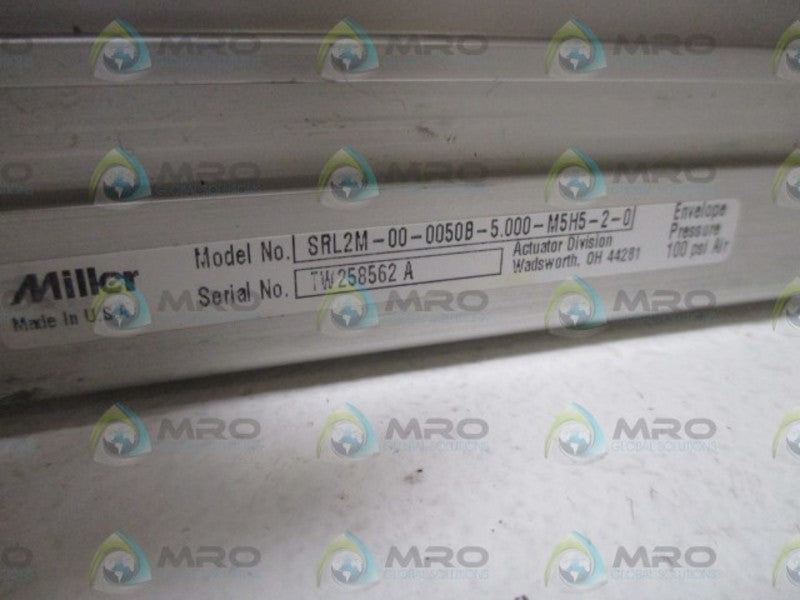 MILLER SRL2M-00-0050B-5.000-M5H5-2-0 ACTUATOR CYLINDER  NSNP