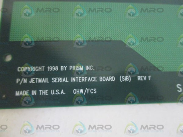 PRISM INC. JETMAIL SERIAL INTERFACE BOARD NSNP OUT OF  A BOX