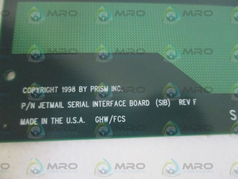 PRISM INC. JETMAIL SERIAL INTERFACE BOARD NSNP OUT OF  A BOX