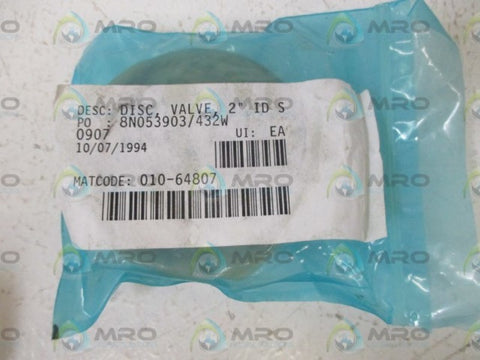 010-64807 DISC, VALVE, 2"  NSNP IN A BAG