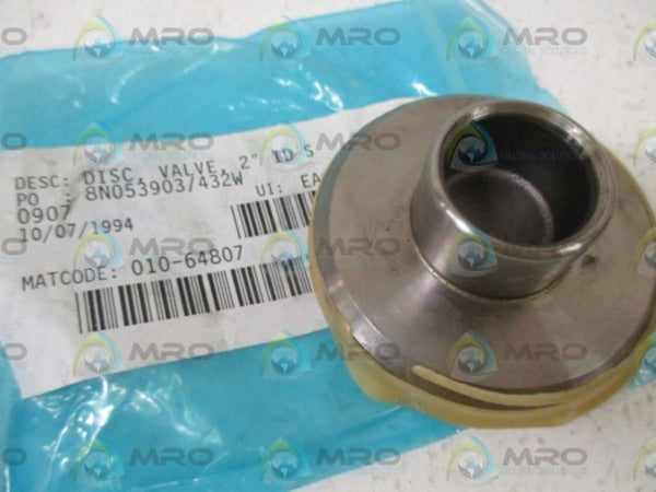 010-64807 DISC, VALVE, 2"  NSNP IN A BAG