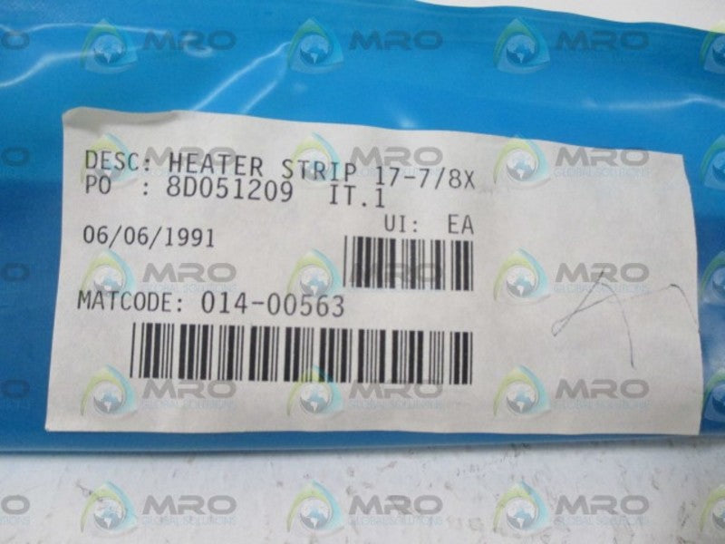 014-00563 HEATER STRIP 17-7/8X  NSNP IN A BAG