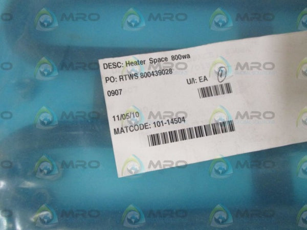 101-14504 HEATER SPACE 800WA  NSNP IN A BAG