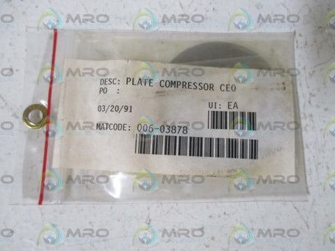 006-03878 PLATE COMPRESSIR  NSNP IN A BAG