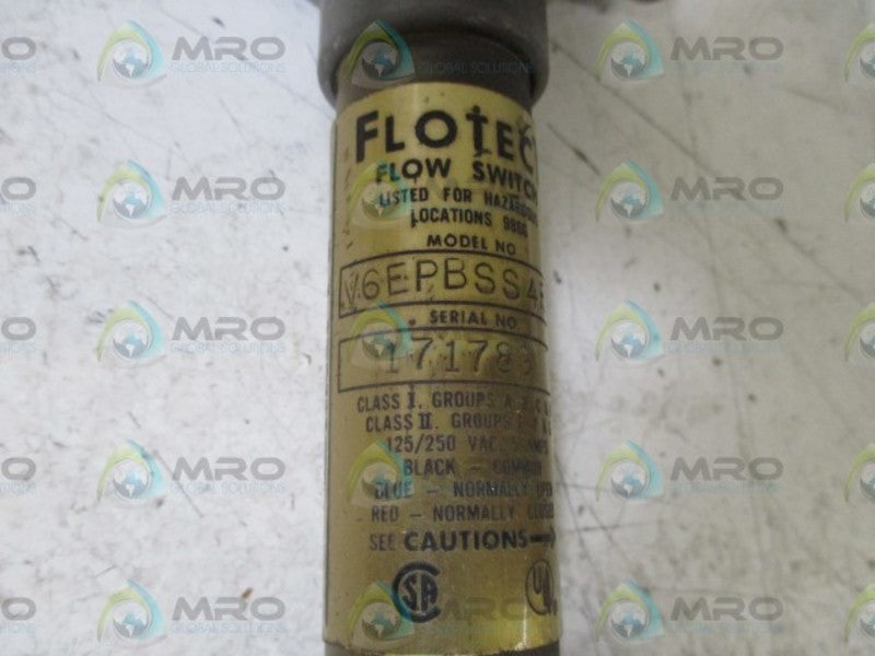 FLOTECH V6EPBSS4FS FLOW SWITCH UNMP