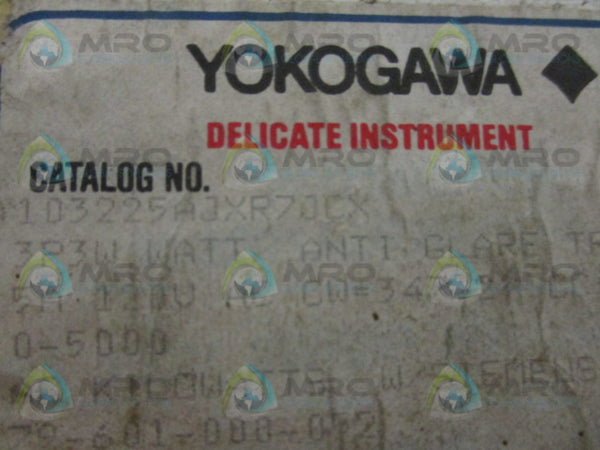 YOKOGAWA 103225AJXR7JCX METER (AS PICTURED)  NSMP