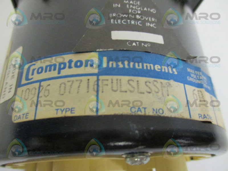 CROMPTON ABB 07716FULSLSSM PANEL METER 0-6ACA  NSNP