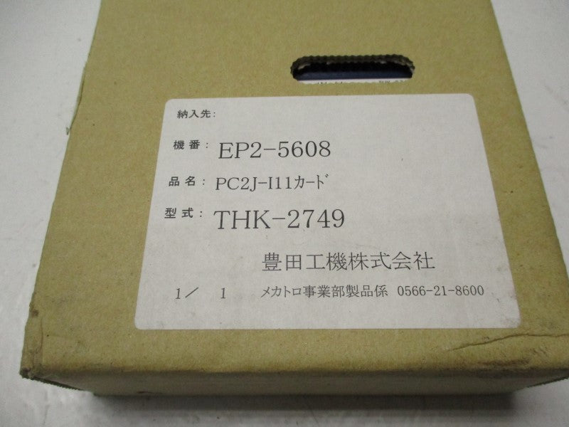 TOYODA IN-11 THK-2749 (AS PICTURED) NSMP