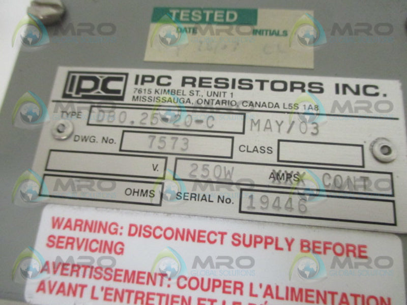 IPC RESISTOR DB0.25-20-C 250W 20 OHMS  NSNP