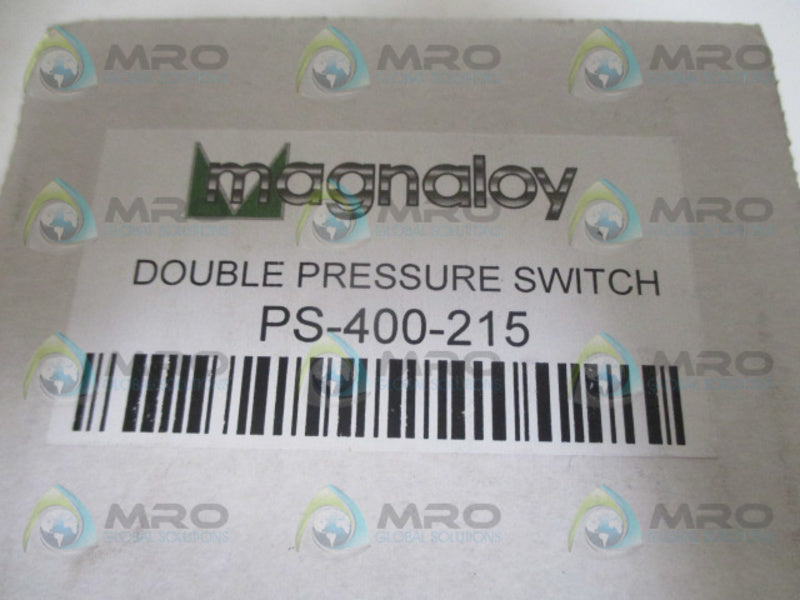 MAGNALOY PS-400-215 DOUBLE PRESSURE SWITCH  NSMP
