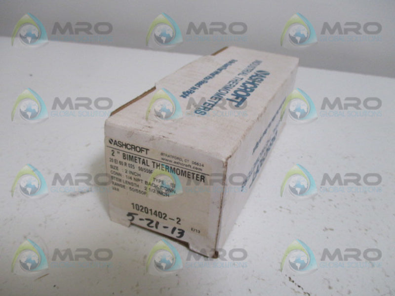 ASHCROFT 10201402-2 BIMETAL THERMOMETER 50/550F 2" NSMP