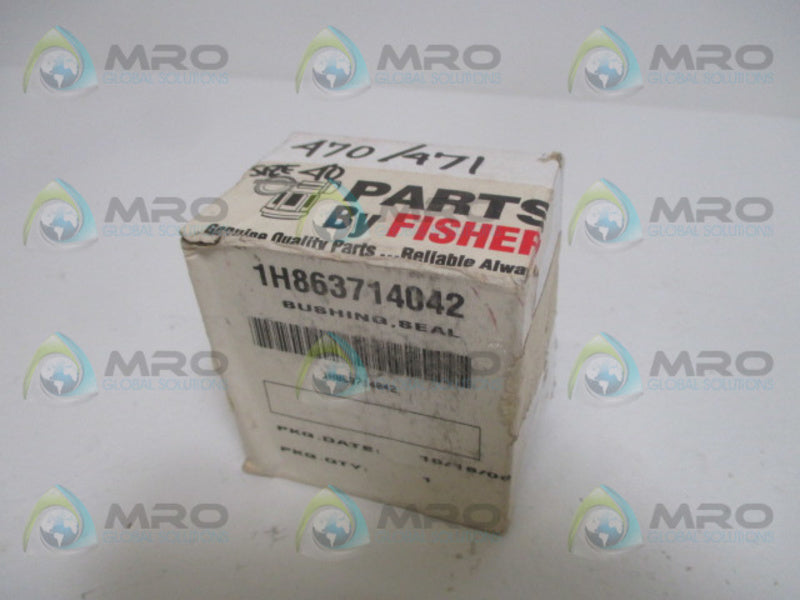 FISHER 1H863714042 SEAL BUSHING NSMP
