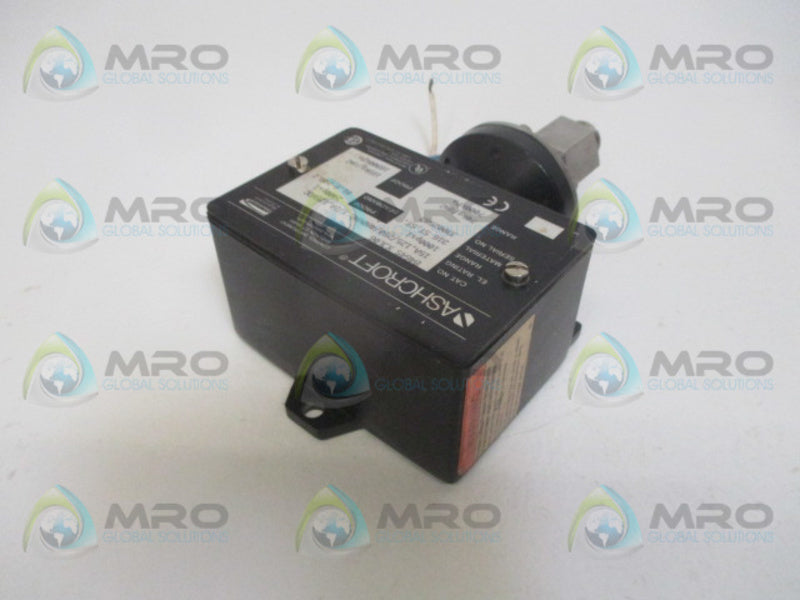 ASHCROFT B464S XJL06 PRESSURE SWITCH UNMP