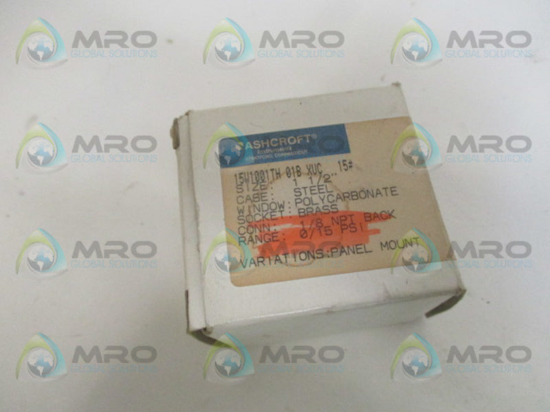 ASHCROFT 15W1001TH01BXUC GAUGE 15PSI 1-1/2" NSMP