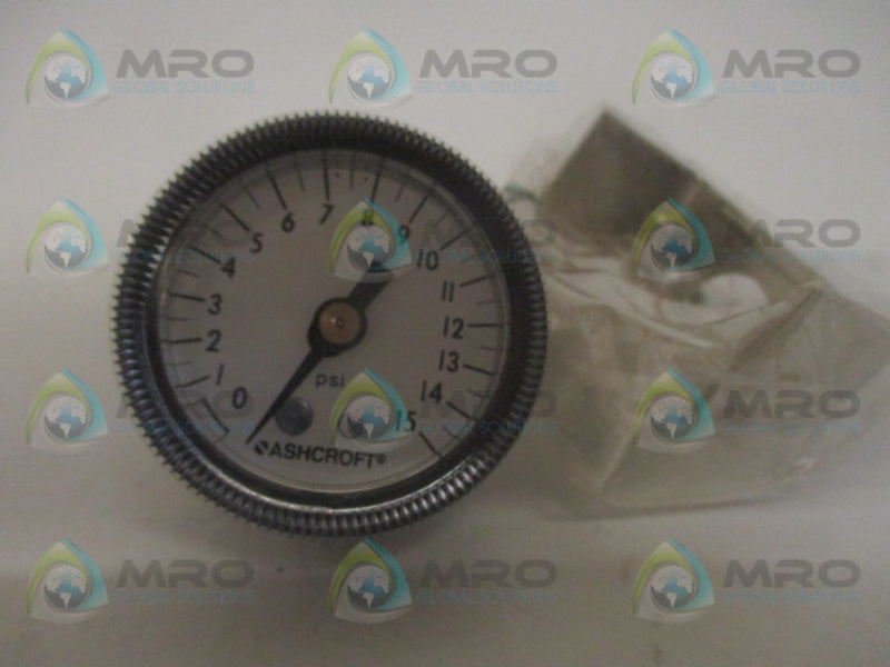 ASHCROFT 15W1001TH01BXUC GAUGE 15PSI 1-1/2" NSMP