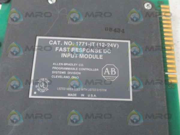 ALLEN BRADLEY 1771-IT FAST RESPONSE INPUT MODULE NSNP