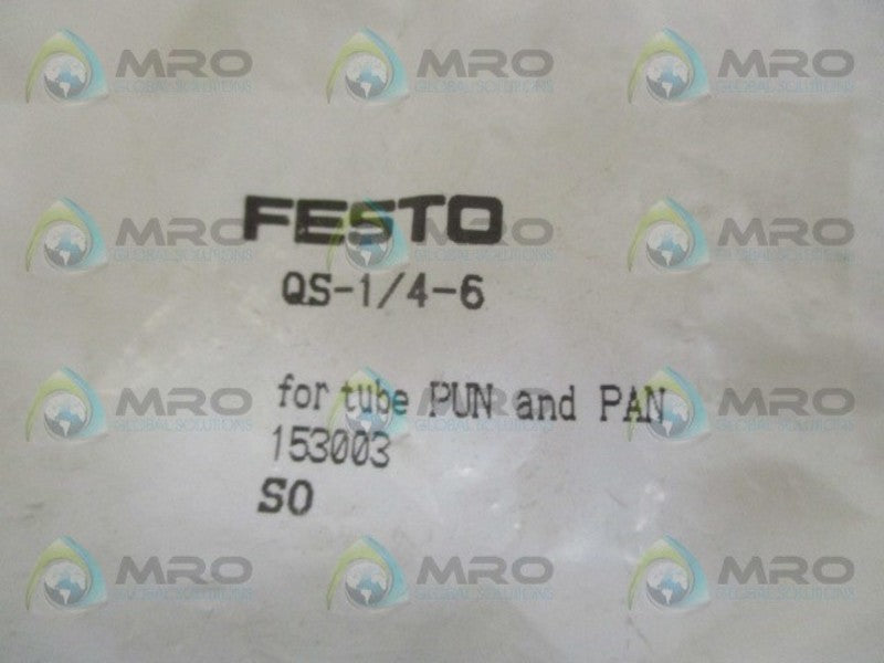 FESTO QS-1/4-6 PUN AND PAN NSNP