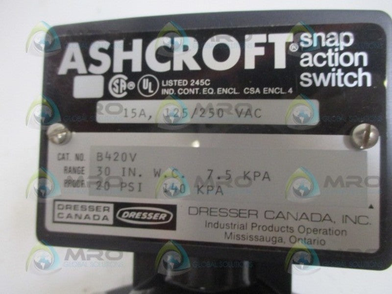ASHCROFT B240V 20PSI PRESSURE SWITCH 30" WC NSMP