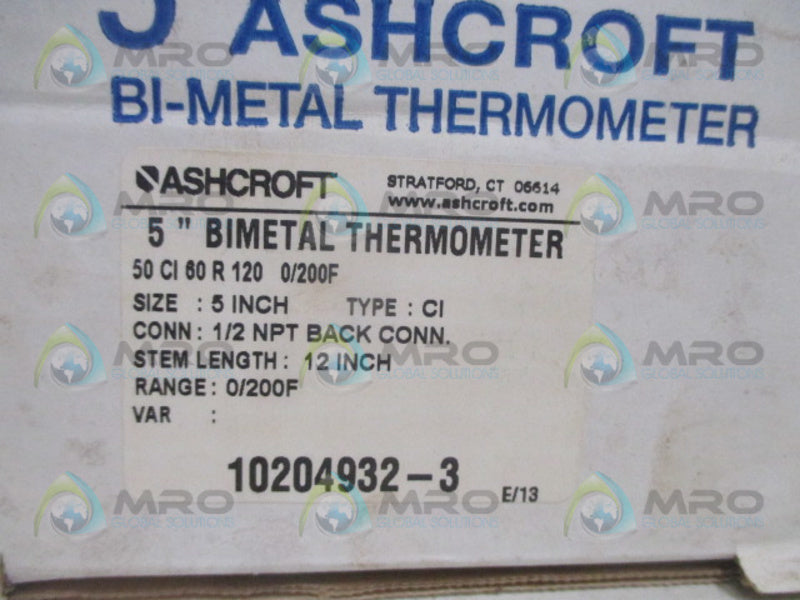 ASHCROFT 50CI60R120-0/200 BIMETAL THERMOMETER 5" NSMP