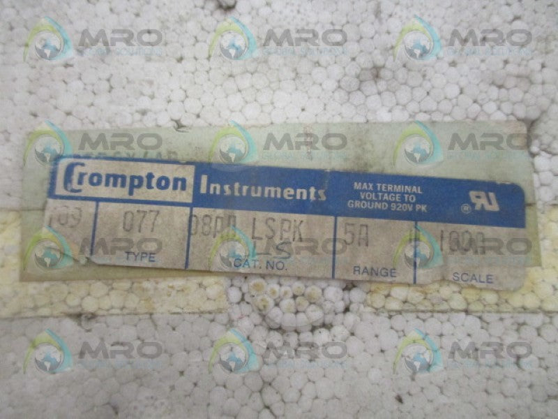 CROMPTON 077-08AA-LSPK PANEL METER 0-100ACA NSMP