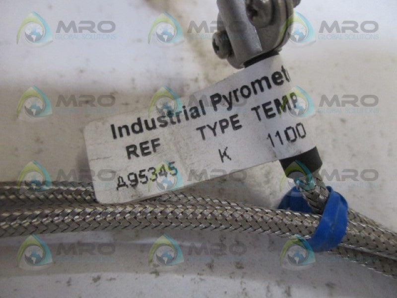 INDUSTRIAL PYRONETERS A95345 TEMPERATURE 1100 TEMPERTAURE PROBE NSNP