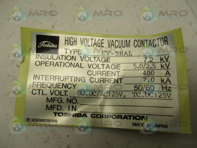 TOSHIBA CV-5HAL VACUUM CONTACT (AS PICTURED) NSNP