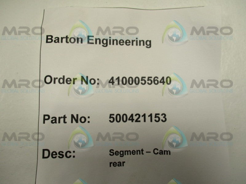 BARTON ENGINEERING 500421153 SEGMENT- CAM REAR (AS PICTURED) NSNP