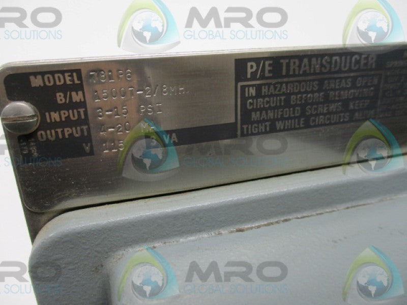 MOORE 781P6 TRANSDUCER 3-15PSI 115VAC  UNMP