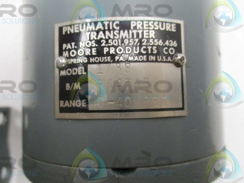 MOORE 173S PNEUMATIC PRESSURE TRANSMITTER 0-40PSI  NSNP