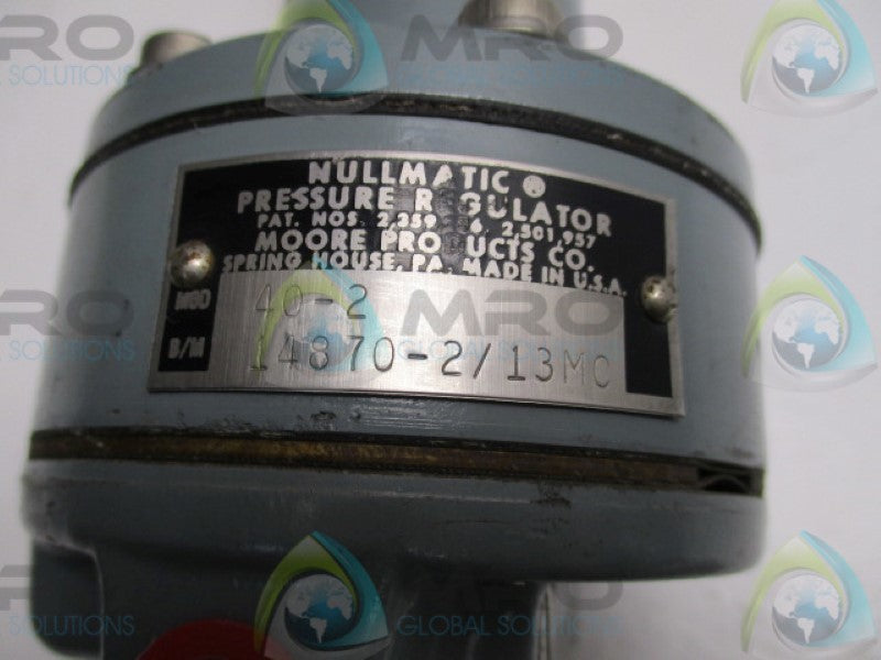 MOORE 40-2 14870-2/13MC PRESSURE REGULATOR  NSNP