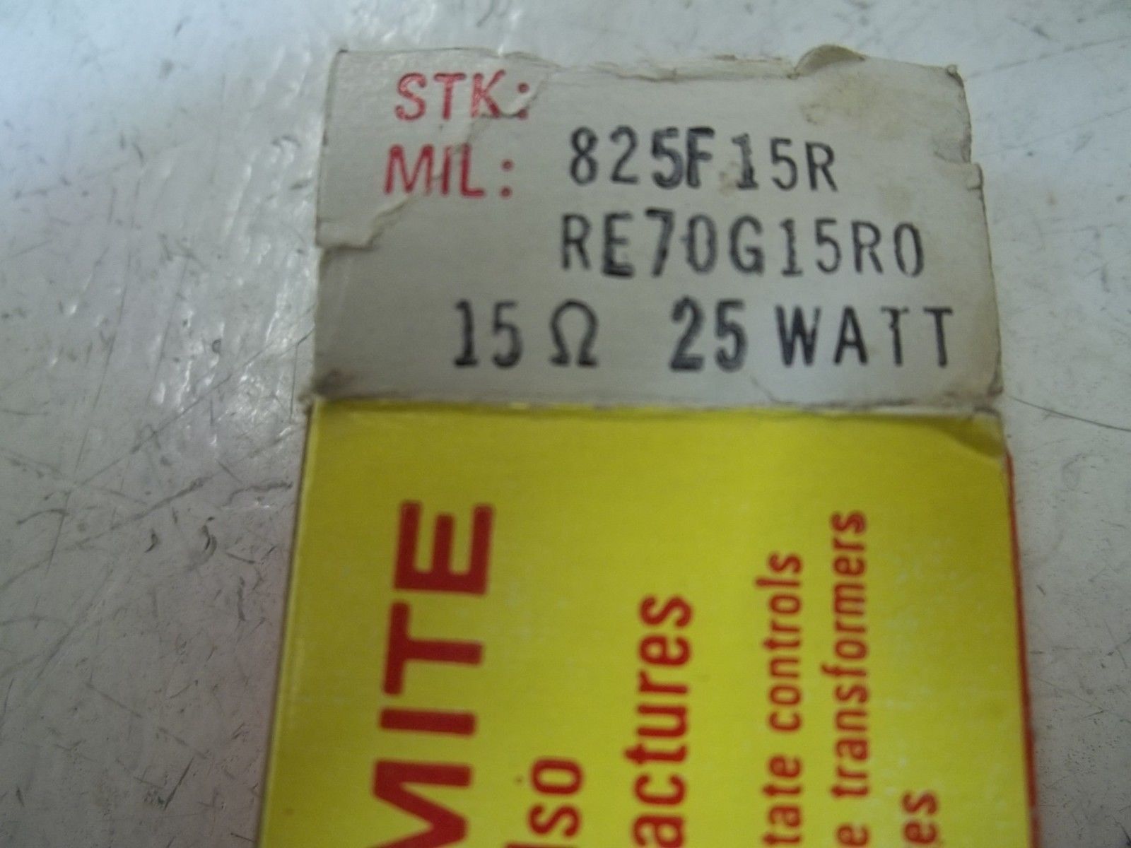 OHMITE 825F15R RESISTOR 15OHMS 25W NSMP