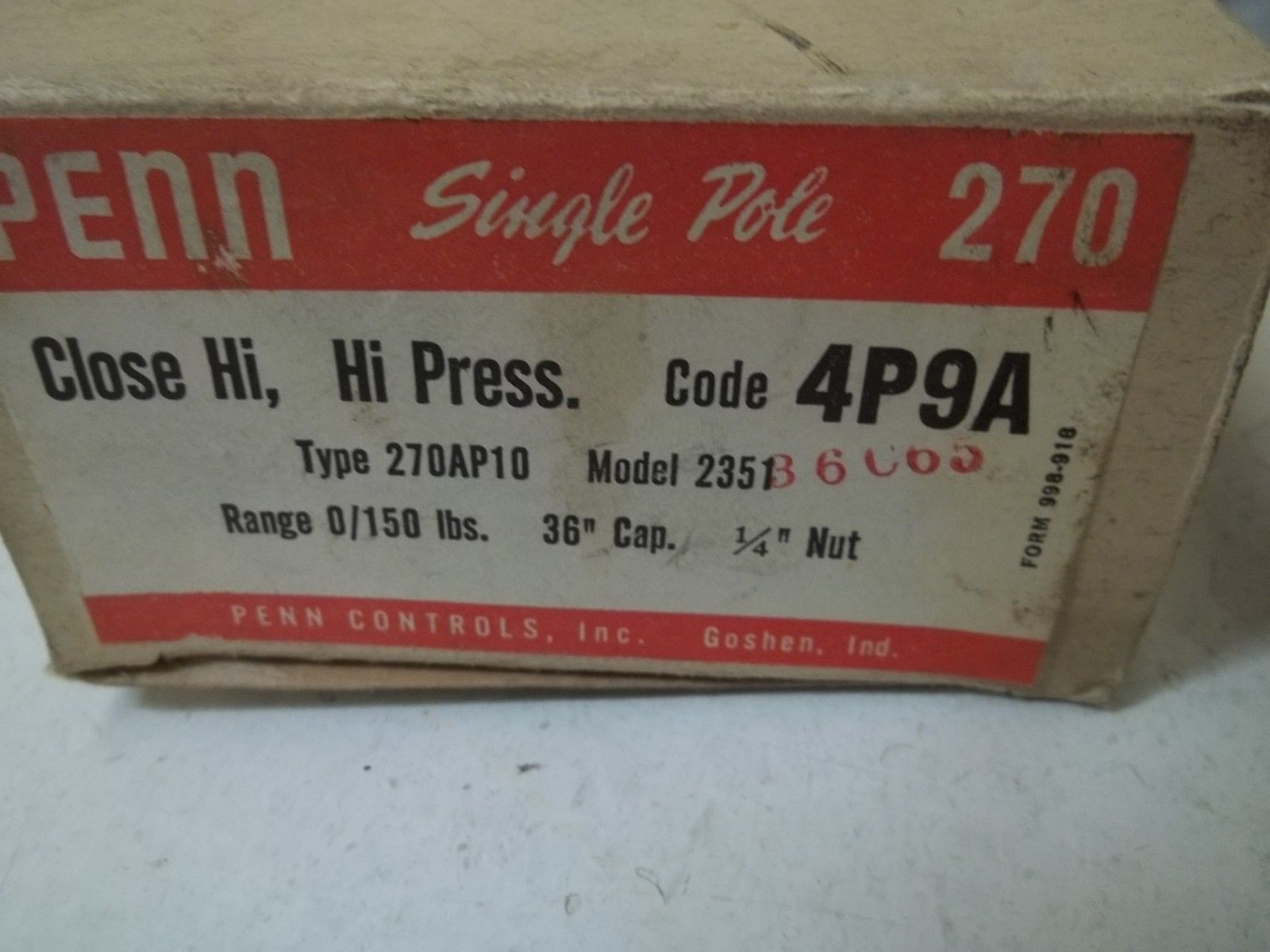 PENN 270AP10 MODEL 2351 CLOSE HI, HI PRESSURE NSMP