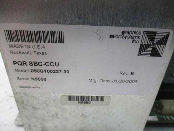 GRAPHICS MICROSYSTEMS PQRSBC-CCU 090G100227-30 REV. B UNMP