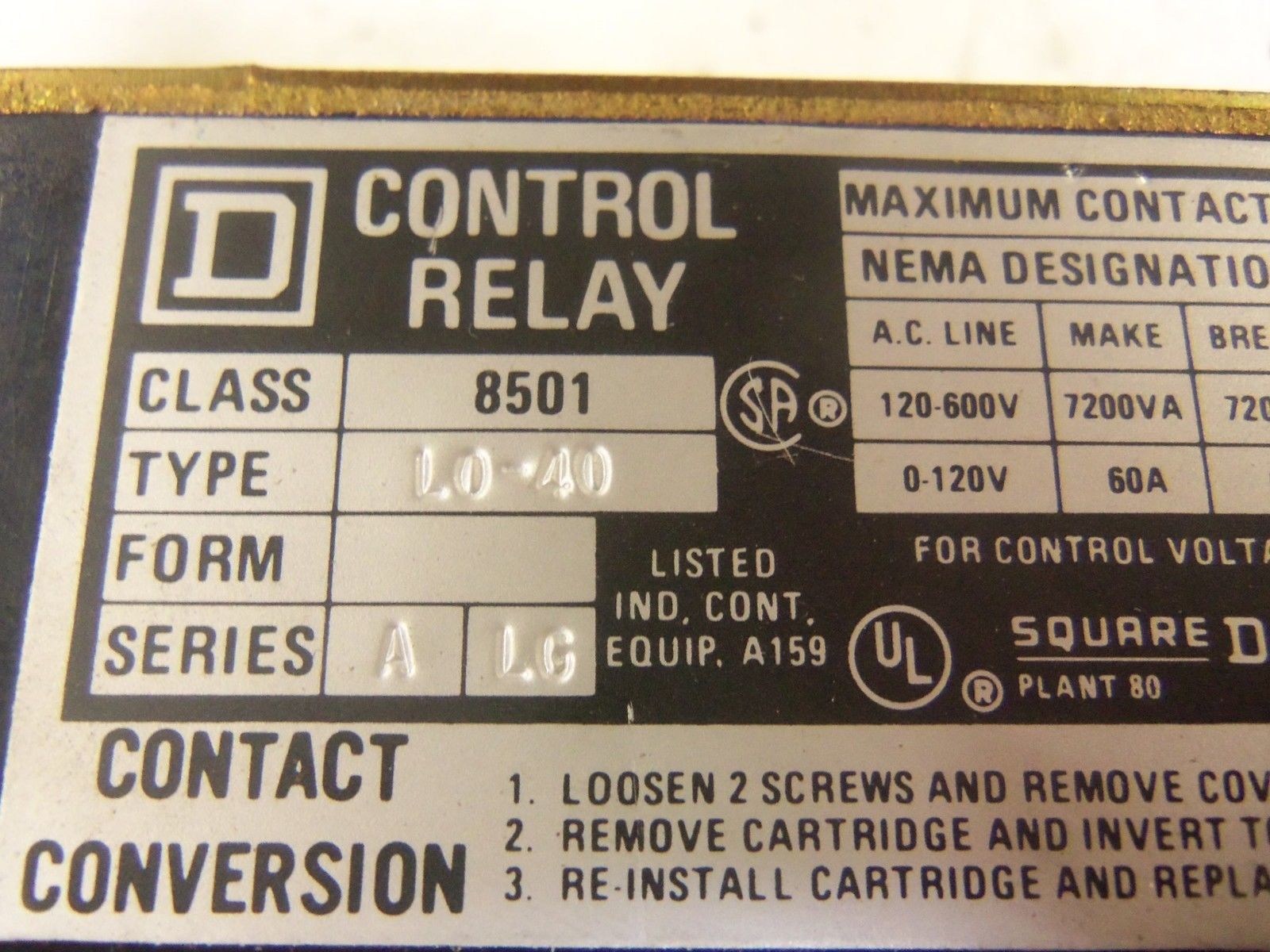SQUARE D 8501-L0-40 CONTROL RELAY 120V  UNMP