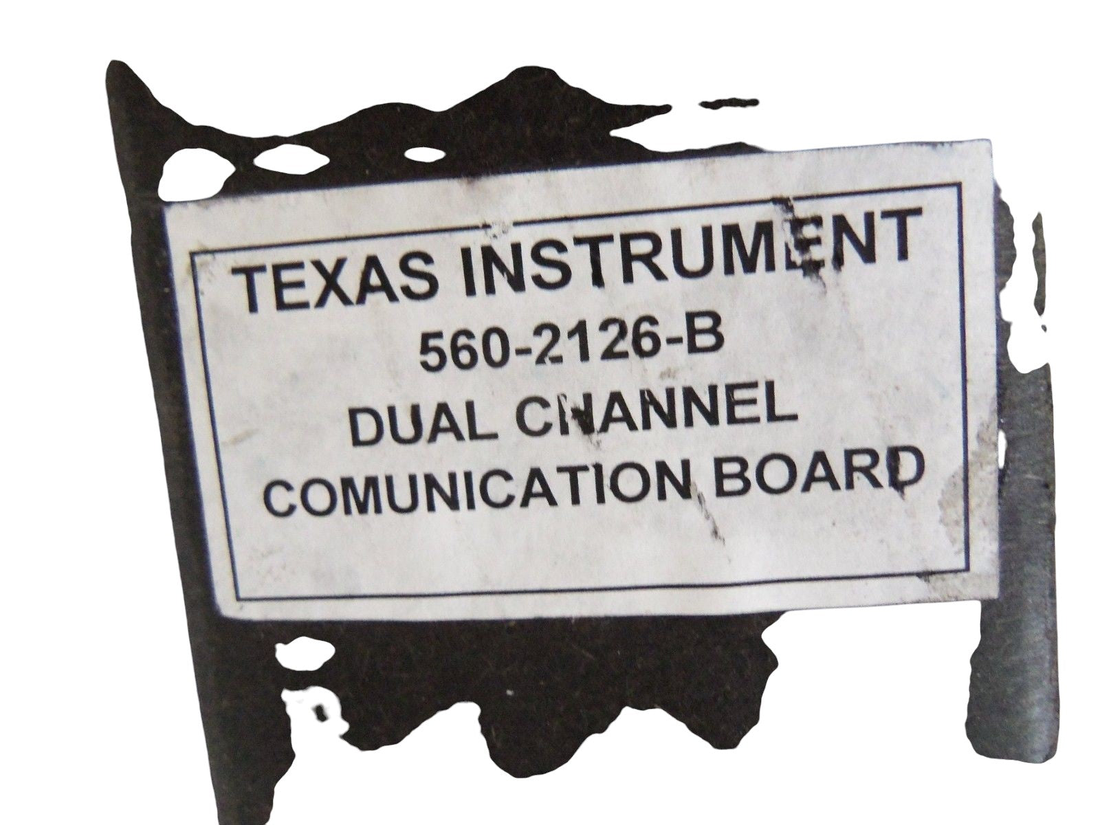 TEXAS INSTRUMENT 560-2126-B DUAL CHANNEL COMMUNICATION BOARD NSMP