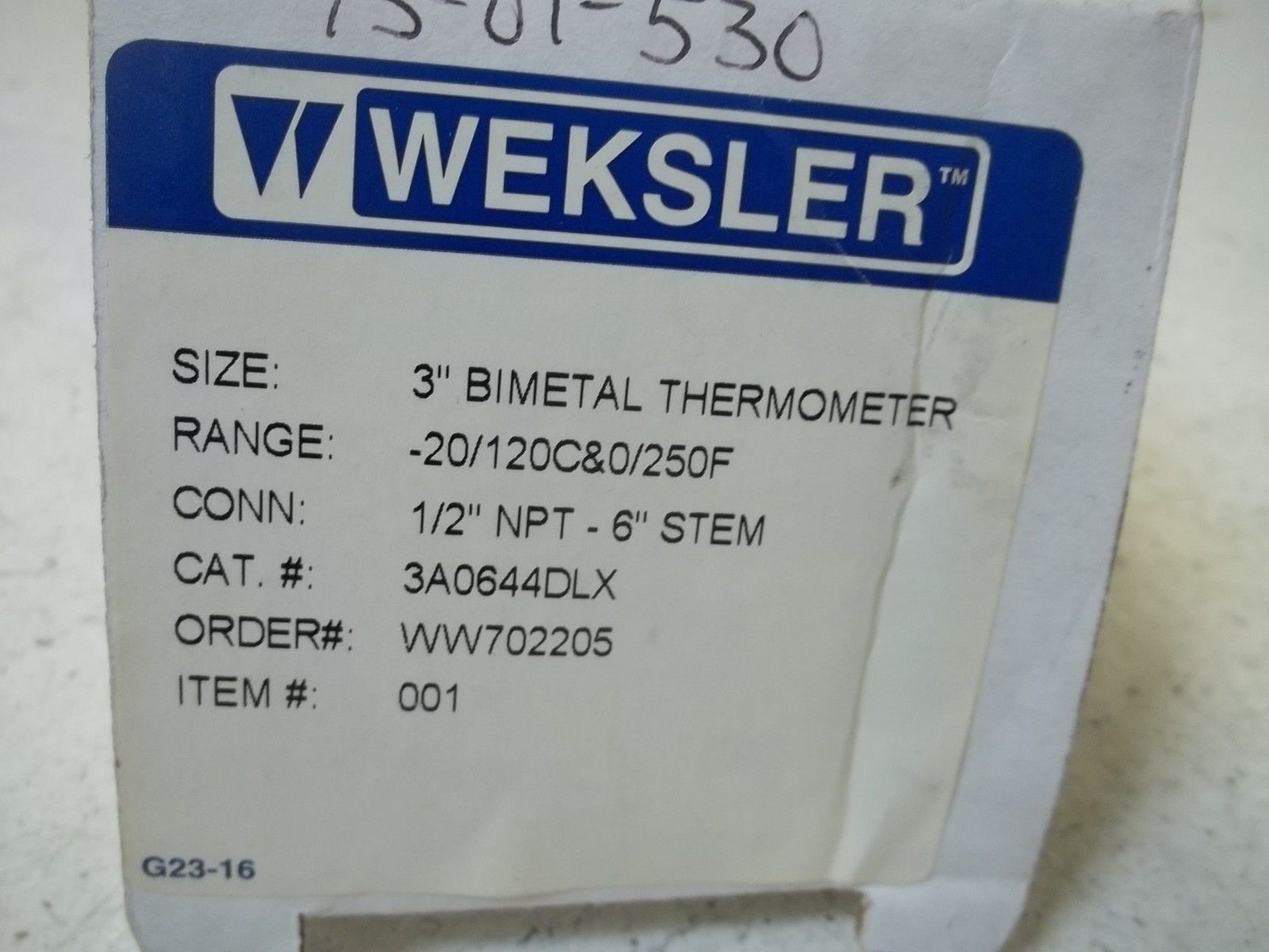 WEKSLER 3A0644DLX 3" BIMETAL THERMOMETER RANGE:-20/120C&0/250F NSMP