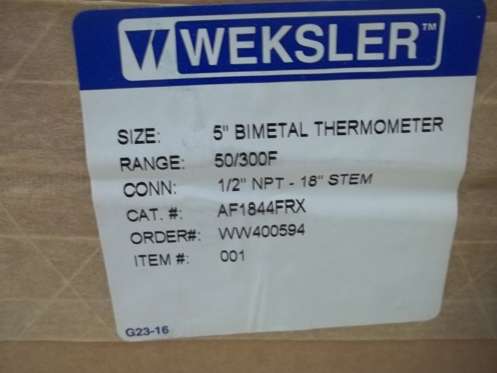 WEKSLER AF1844FRX 5" BIMETAL THERMOMETER RANGE:50/300F NSMP