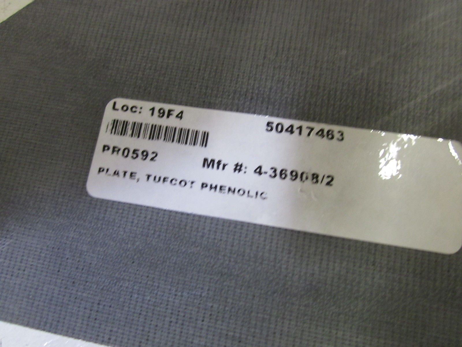 4-36908/2 PLATE, TUFCOT PHENOLIC *NEW NO BOX*