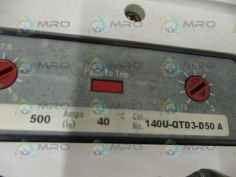 ALLEN BRADLEY 140U-Q6D3-D50 SER. A CIRCUIT BREAKER 500A *USED*