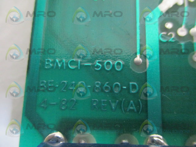 BALANCE ENGINEERING BMCI-500 BE-240-860-D CIRCUIT BOARD *USED*