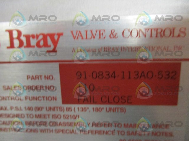 BRAY 91-0834-113AO-532 PNEUMATIVE ACTUATOR VALVE *USED*