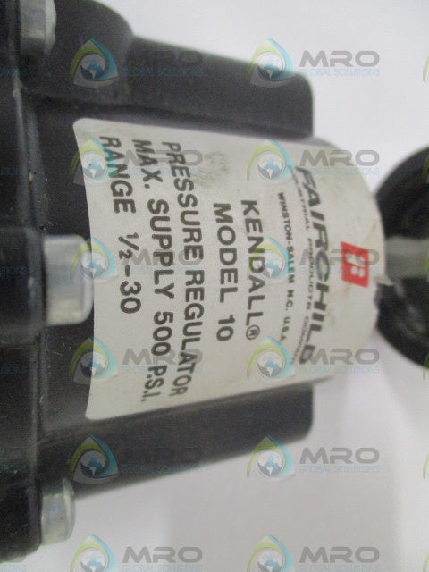 FAIRCHILD KENDALL MODEL 10 PRESSURE REGULATOR *USED*