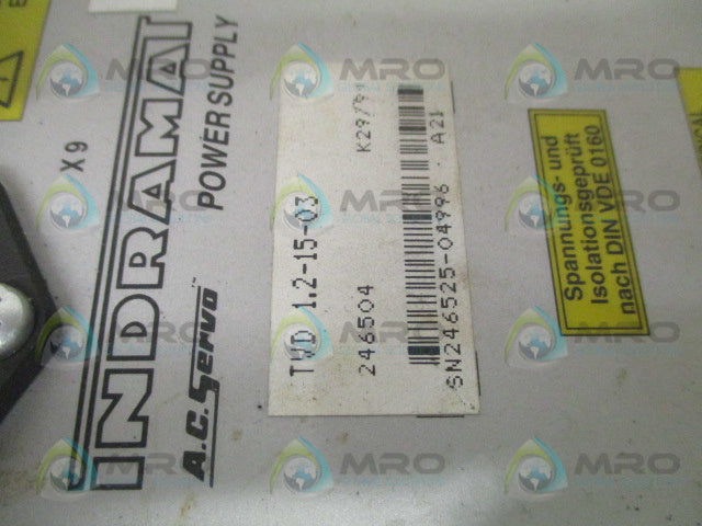 INDRAMAT TVD1.2-15-03 (AS PICTURED) AC SERVO POWER SUPPLY *USED*