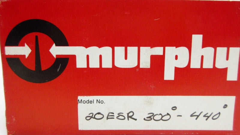 MURPHY 20ESR 300-440'F NSMP