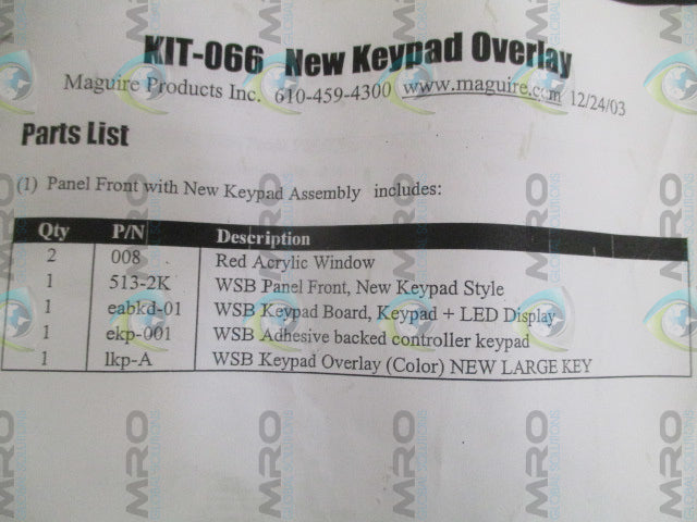 MAGUIRE KIT-066 PANEL FRONT KEYPAD ASSEMBLY *NEW NO BOX*