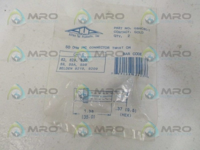 ALLEN TEL GBNC60-T CONNECTOR (PKG OF 2) * NEW IN FACTORY BAG *