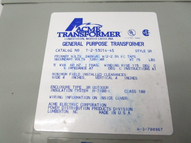 ACME TRANSFORMER T-2-53014-4S 120/240V NSNP